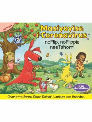 cover image of Masiyoyise i-Coronavirus noFlip, uFlippie nee Tshomi